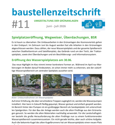 Die elfte Ausgabe der Baustellenzeitung zeigt Bilder der Umbaumaßnahmen am Wasserspielplatz sowie einen Artikel dazu. Die Hauptüberschrift liest „Spielplatzeröffnung, Wegweiser, Überdachung, BSR“. 