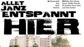 Filmplakat von der Kurzfilmserie „Allet janz entspannt hier“. Foto: QM Gropiusstadt/Projektträger