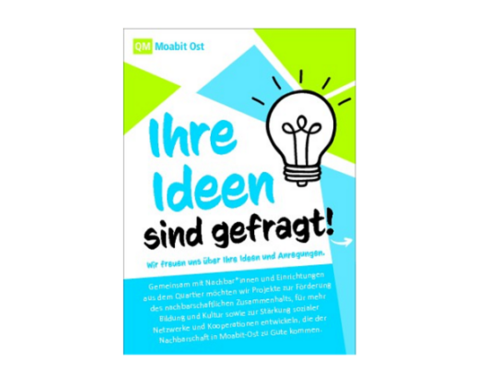 Die Moabiter Kiezwerkstatt sucht Ideen und Wünsche für die Nachbarschaft. Bild: QM Moabit-Ost