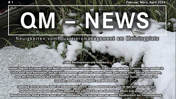 Titelseite der ersten Ausgabe der „QM-News“ des QMs Mehringplatz mit Schnee und Gräsern.