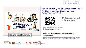 Der Podcast „Abenteuer Familie“ behandelt verschiedene Themen zur Erziehung und Bildung. (Bild: QM Falkenhagener Feld Ost)