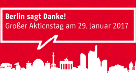 „Berlin sagt Danke!“ - an alle ehrenamtlich tätigen Berlinerinnen und Berliner Bild: Senatskanzlei
