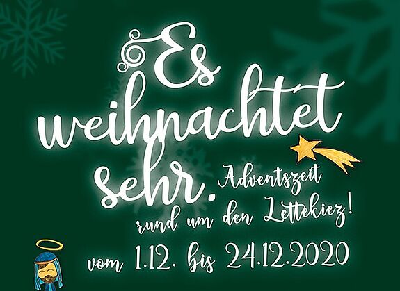 Die Bewohnerinnen und Bewohner, Initiativen, Gewerbetreibende, Einrichtungen und das QM des Lettekiezes haben ein buntes weihnachtliches Programm bei freiem Eintritt initiiert. (Grafik: Agentur Stadtmuster)  