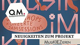 Ein Flyer mit verschiedenen Schriftarten, die die Worte: „Musik im Kiez“ bilden, bewirbt das Projekt MusiKIEZieren.