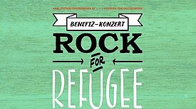 Plakat des Solidaritäts-Konzerts "rock for refugee children" Foto: QM Wassertorplatz