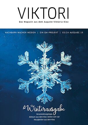Das Titelblatt der neuen Ausgabe des Kiezmagazins „Viktori“ mit einer Schneeflocke und dem Titel „Winterausgabe“.