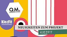 Ein bunter Flyer wirbts für Neuigkeiten im Projekt „KiezFit“.