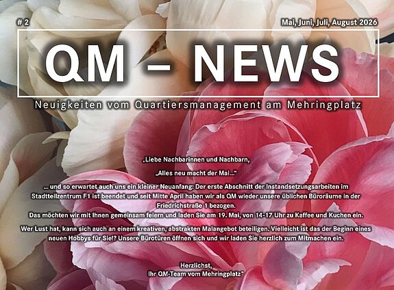 Das Titelbild der Kiezzeitung „QM-News“ am Mehringplatz zeigt die Themen der Ausgabe Mai bis August 2026 vor einem floralen Hintergrund. 