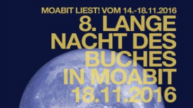 Plakat der 8. Lange Nacht des Buches Foto: QM Moabit West