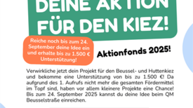 Ein Plakat mit der Überschrift „Deine Aktion für den Kiez!“ wirbt für den Aktionsfonds 2025 und bis zu 1.500 Euro Unterstützung.