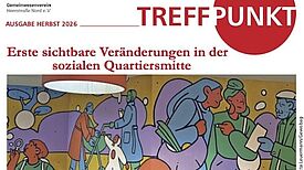 Titelseite der Stadtteilzeitung TREFFPUNKT, Herbst 2026, mit buntem Wandbild und roter Überschrift.