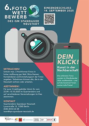 Buntes Plakat wirbt für den 6. Fotowettbewerb im QM-Gebiet Spandauer Neustadt mit dem Motto „Dein Klick! Kunst in der Nachbarschaft“ und informiert über Teilnahme und Einsendefrist.