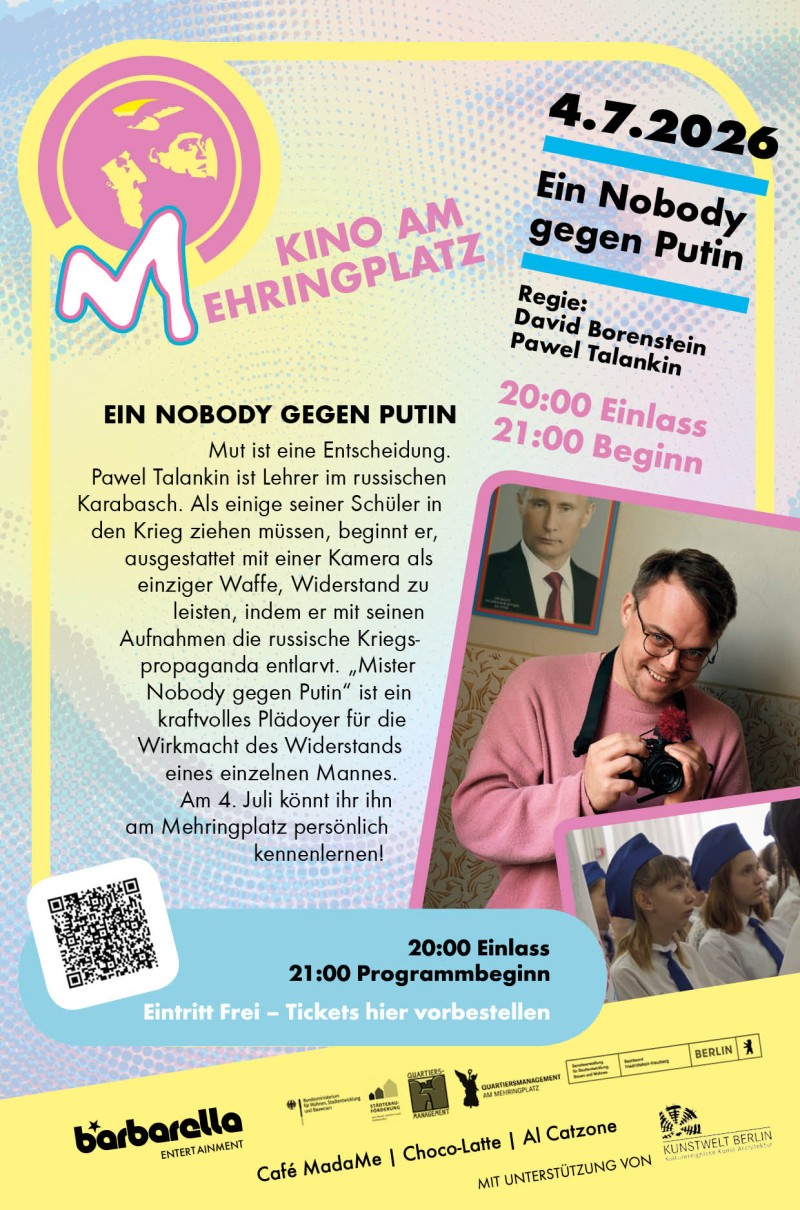 Veranstaltungsplakat für das Open-Air-Kino am Mehringplatz mit dem Film „Ein Nobody gegen Putin“ am 4. Juli 2026.