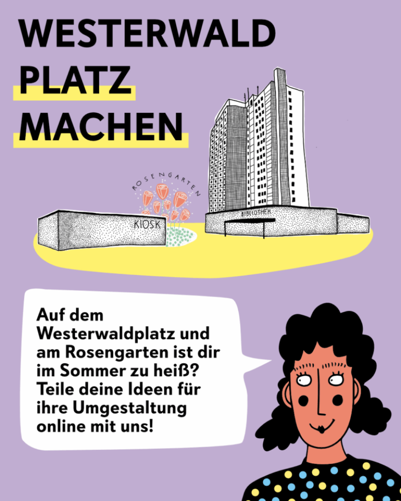 Plakat wirbt für Online-Beteiligung zum Umbau des Westerwaldplatzes und Rosengartens.
