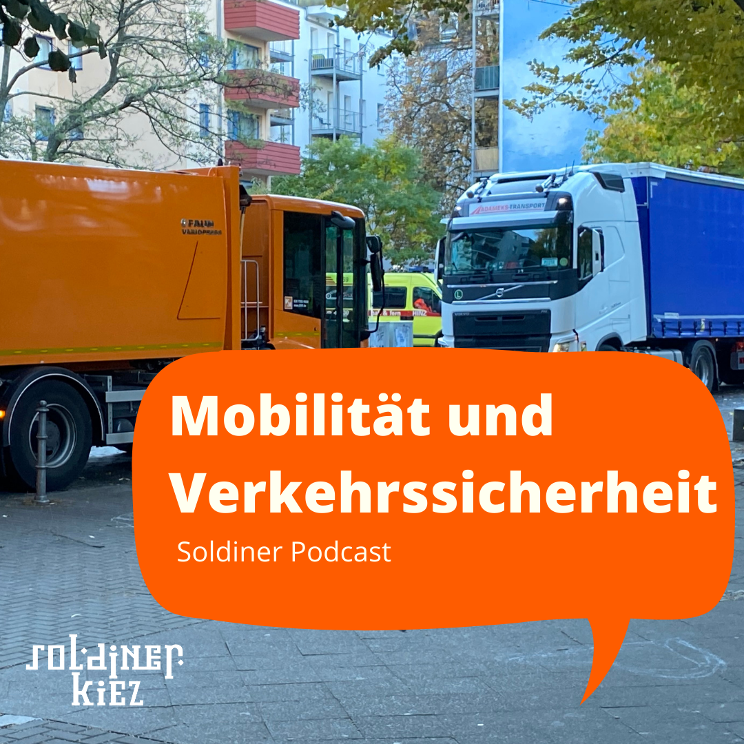 Das Thema des ersten Podcast lautet Mobilität und Verkehrssicherheit. (Bild: QM Soldiner Straße)