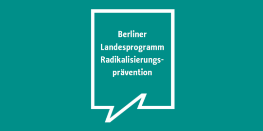 Logo des Berliner Landesprogramms Radikalisierungsprävention Logo: Senatsverwaltung für Inneres und Sport